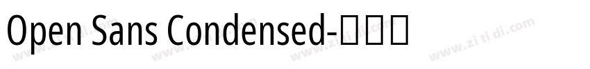 Open Sans Condensed字体转换 Open Sans Condensed字体转换